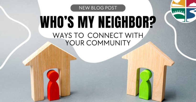 Who's My Neighbour? Ways to Connect with Your Community